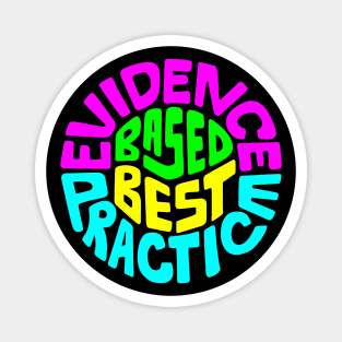 Evidence Based Best Practice Word Art Magnet